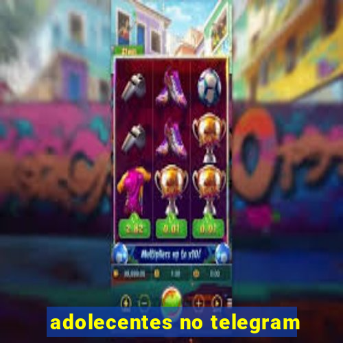 adolecentes no telegram